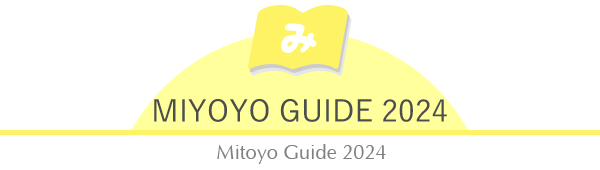 MIYOYO GUIDE 2024